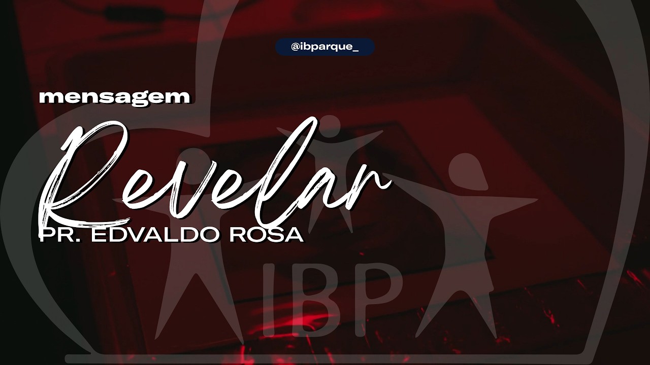 28.06 MENSAGEM | Revelar