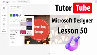 Microsoft Designer - Lesson 50 - Downloading Projects