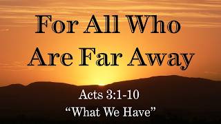 Renew EPC - "What We Have" Pastor Nathan (Acts 3:1-10