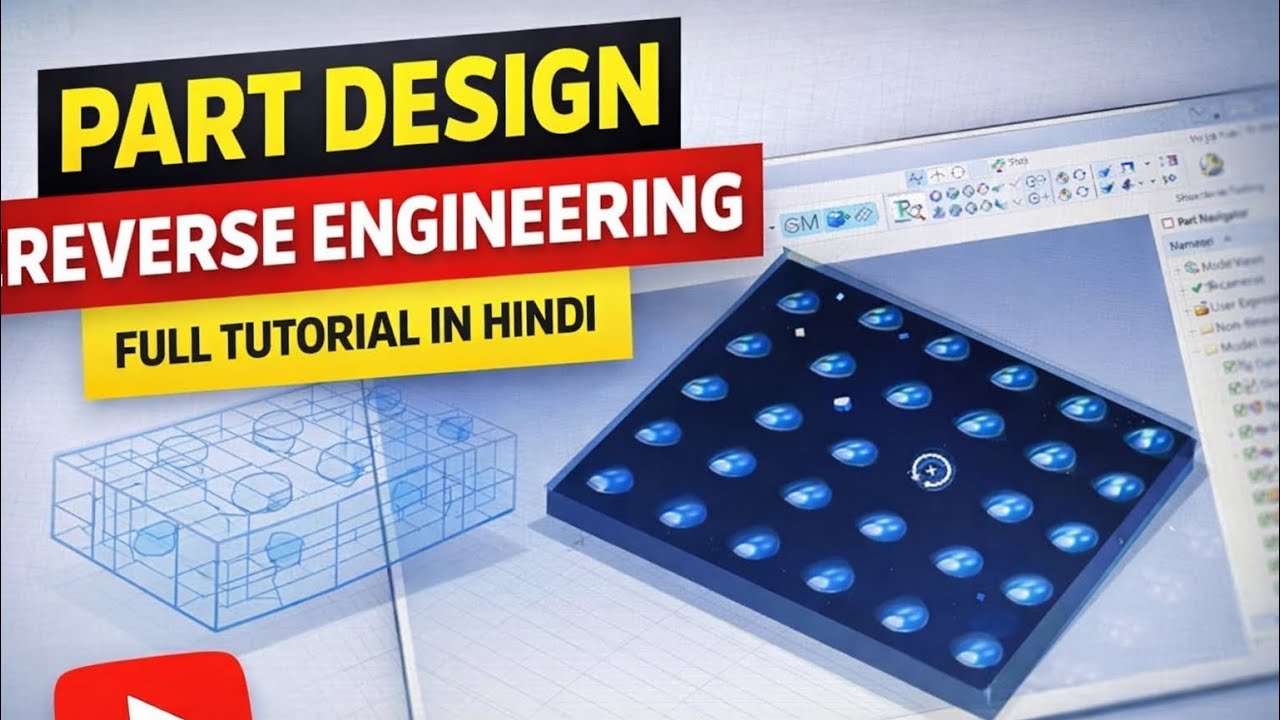 NX CAD Tutorial | Reverse Engineering से Part Design सीखें (Full Guide ...