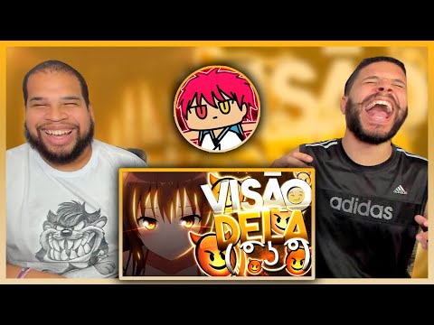 A VISÃO DELA ( ͡° ͜ʖ ͡°) - ZUEIRA ANIME | Akachi BR