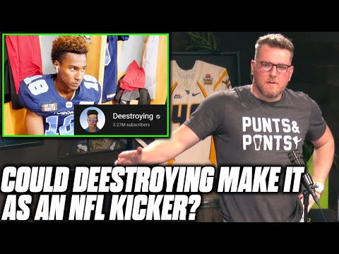 Pat McAfee's Talks If Deestroying Could Be An NFL Kicker