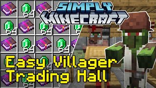 Easy Villager Trading Hall Tutorial with Zombie Discounts | Simply Minecraft (Java 1.18/1.19)