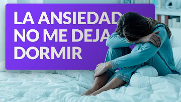 ¿Cómo vuelvo a dormirme con ansiedad?