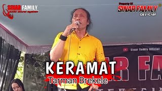 Keramat - Tarman Brekele Sinar Family