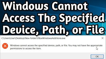 Fix: Windows Cannot Access Specified Device Path or File You May Not Have Appropriate Permissions