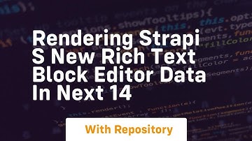 Rendering strapi s new rich text block editor data in next 14