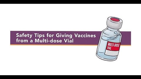 Multi-Dose Vaccine Vial Injection Safety Tips