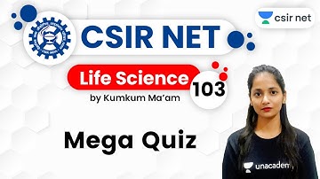 4:00 PM - CSIR UGC NET 2020 | Life Science by Kumkum Gautam | Mega Quiz