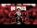 Lil rt  60 miles official audio