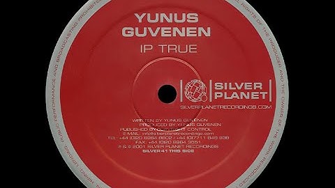 Yunus Güvenen – IP True (Original Mix)