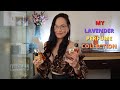 MY TOP LAVENDER PERFUME COLLECTION.