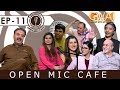 Open Mic Cafe with Aftab Iqbal | Episode 11 | 19 April 2020 | GWAI