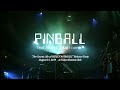 VIDEOTAPEMUSIC / &quot;PINBALL feat. 髙城晶平&quot;  Live at 東京キネマ倶楽部 2019.8.31