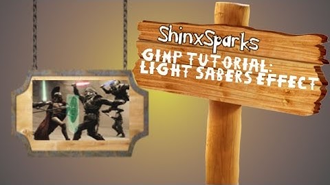 Gimp Tutorial: How to create light saber effect