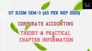 SY B.COM SEM-3 (NEP-2020) | CORPORATE ACCOUNTING | SYLLABUS INFORMATION