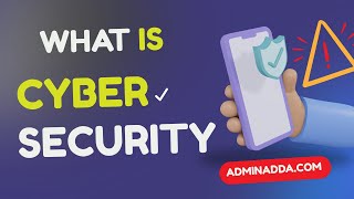 🔐 What is Cybersecurity | Explained for Beginners in 60 Seconds | By Adminadda