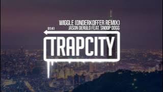 Jason Derulo feat. Snoop Dogg - Wiggle (Onderkoffer Remix)