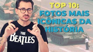TOP 10 FOTOS MAIS ICÔNICAS DA HISTÓRIA || VOGALIZANDO A HISTÓRIA