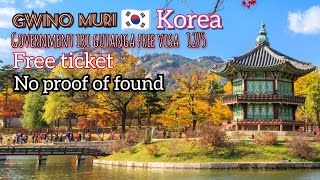 🇰🇷south Korea: Ngwino Muri Korea yepfo,Government iri gutanga free visa1275,free ticket,no proof of screenshot 1