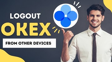 How to Logout Okex Account From Other Devices