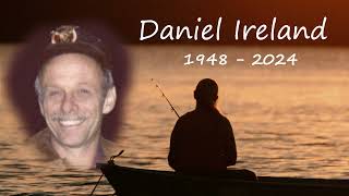 Daniel Ireland Life Celebration Video