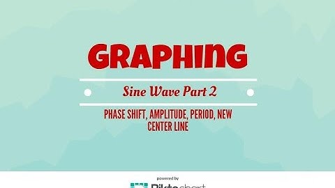 How to graph 2 cycles of the sine wave. Part 2