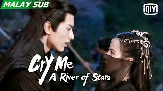 Cry Me A River of Stars | Episod 20 | iQiyi Malaysia