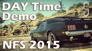 Day Time Demo NFS 2015 - and why it