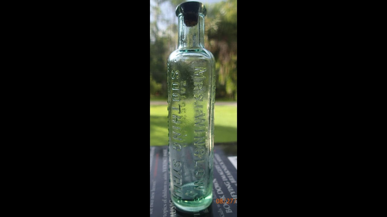 Mrs.Winslow's Soothing Syrup/ Baby Killer Antique Bottle Stories