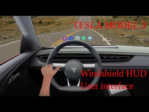 Tesla Model 3 Future Windshield HUD User Interface Introduction - YouTube