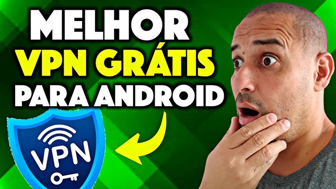 AI SIM!! Nova VPN 100% grátis e VELOZ para ANDROID 2023! 