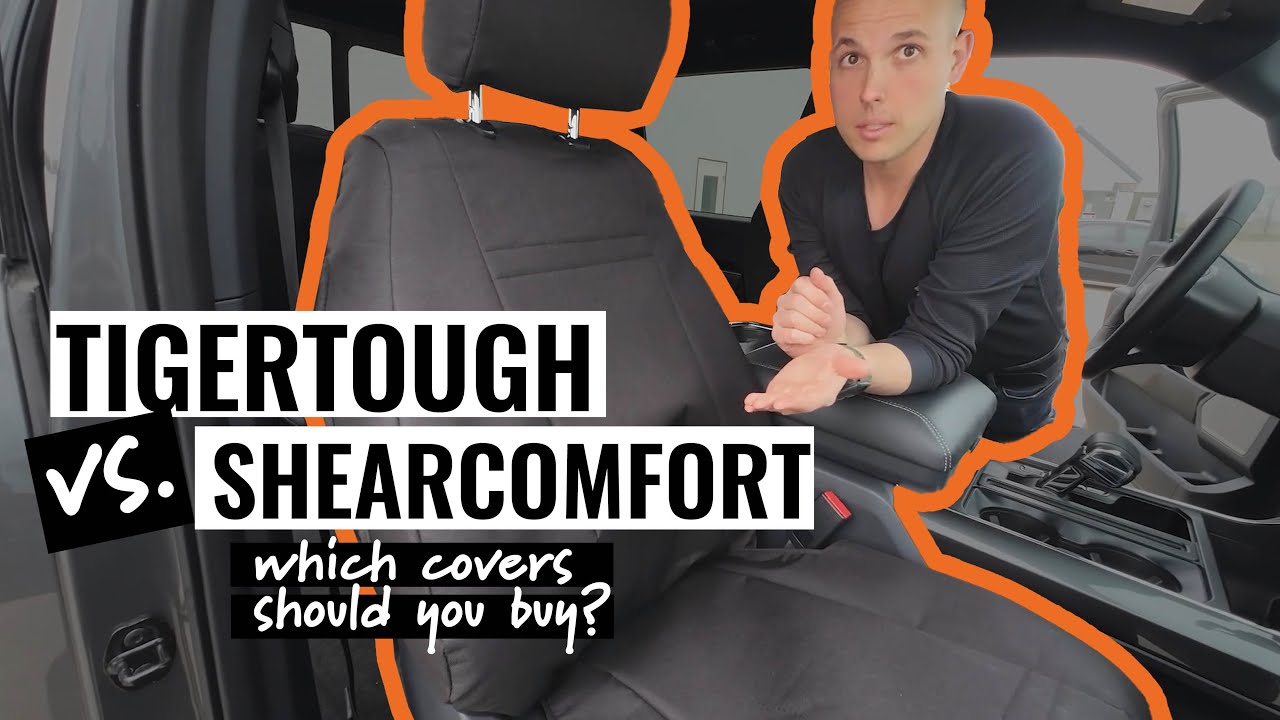 ShearComfort vs TigerTough Seat Covers 