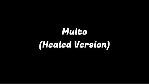 Multo | Healed Version (Cup of Joe)