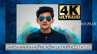 Darshan Raval New 4K  ULTRA HD WhatsApp Status🎶🎶🎶 - hdvideostatus.com