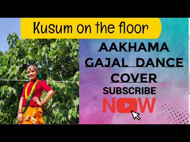 Aakhama Gajal || SHARMILA RAI || Dance cover || Sumi Borah Choreography || Kusum Joshi || class=