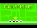 A Noob Plays GD 3: Polarfrights