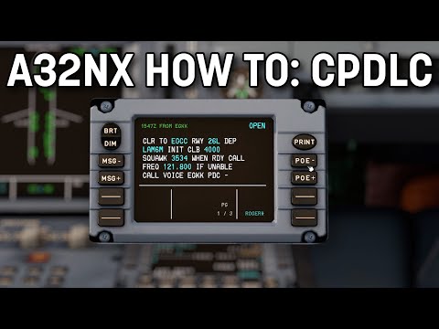 New A32NX Feature! CPDLC Tutorial - Microsoft Flight Simulator