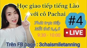 tiếng Lào giao tiếp #04 | Học tiếng Việt dễ như bóc chuối