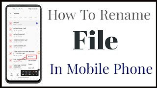 How To Rename A File In Mobile Phone | Change File Name in Android Smart Phone screenshot 2