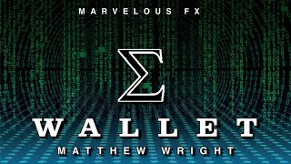 E Wallet by Matthew Wright | OFFICIAL TRAILER