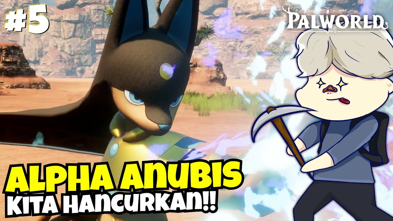 ALPHA ANUBIS APAKAH TUNDUK!! - Palworld Indonesia - YouTube