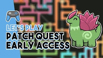 I Got Patch Quest Early on Steam!! | Let