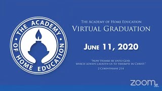 The Academy of Home Education 2020 Graduation Ceremony