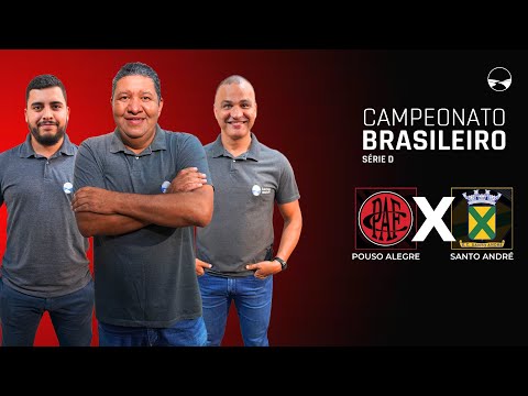 POUSO ALEGRE FC X EC SANTO ANDRÉ - 8ª RODADA - CAMPEONATO BRASILEIRO SÉRIE D