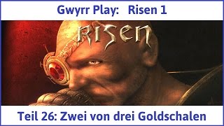 Risen 1 Teil 26: Zwei von drei Goldschalen - Let's Play