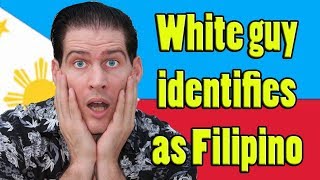 White guy identifies as Filipino