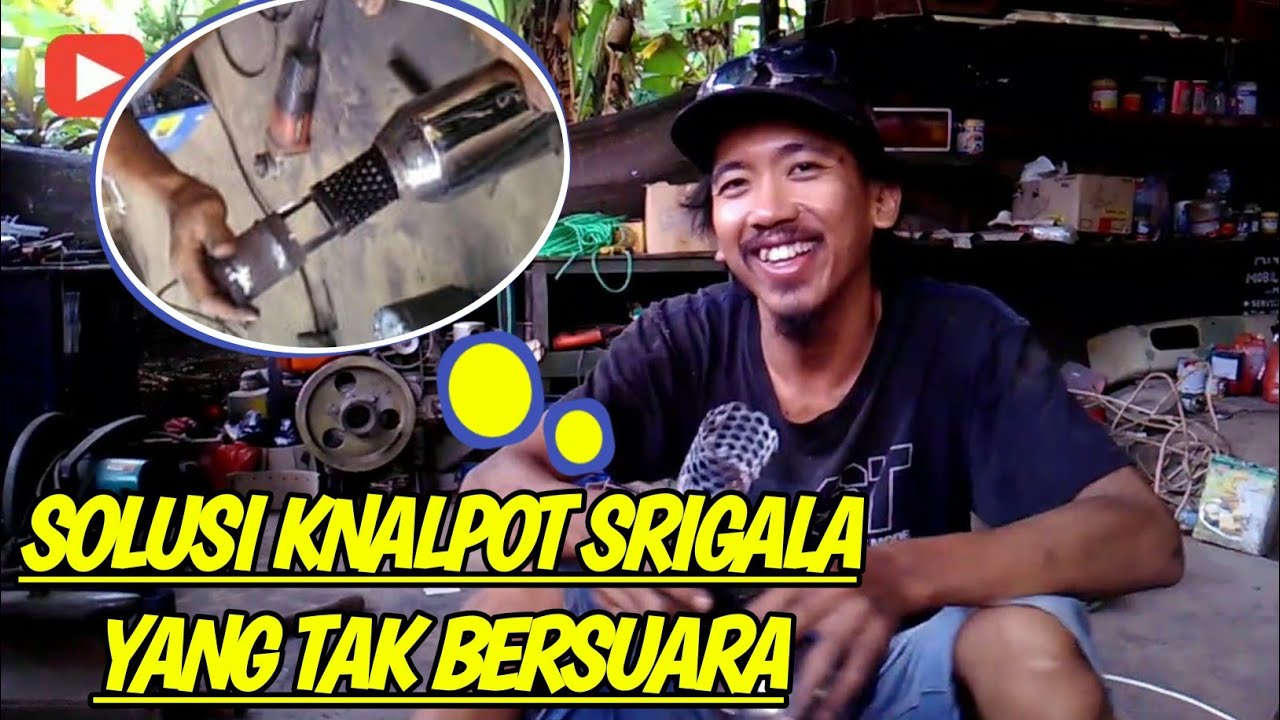 Cara Memperbaiki Knalpot Srigala yang tak bersuara jadi bersuara