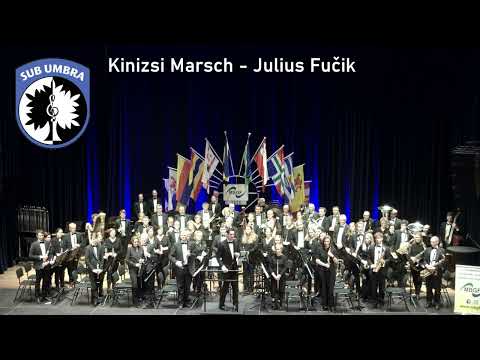 Kinizsi marsch (Julius Fučik) - Harmonie Sub Umbra o.l.v. Arjan Gaasbeek
