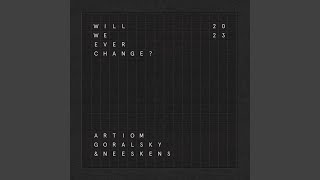 will we ever change?